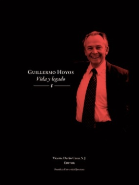 Guillermo Hoyos : Vida y legado