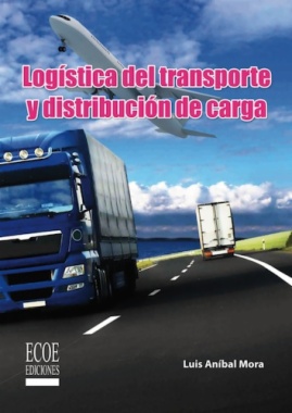 Logística del transporte y distribución de carga