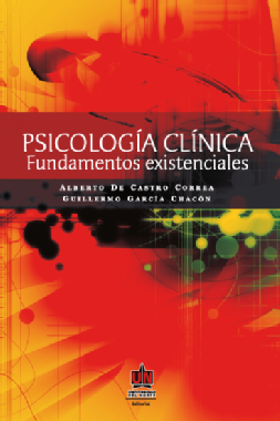 Psicologia clínica : fundamentos existenciales