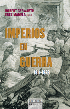 Imperios en Guerra, 1911-1923