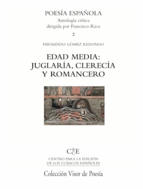 Edad Media: Juglaría, clerecía y romancero