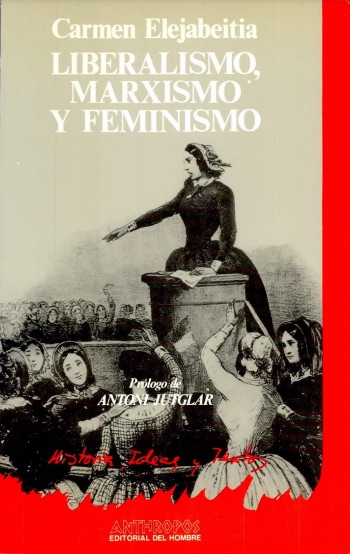 Liberalismo, marxismo y feminismo