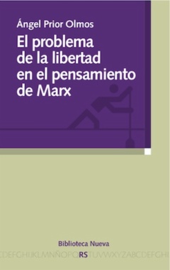 El problema de la libertad en el pensamiento de Marx