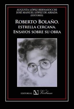 Imagen de apoyo de  Estrella cercana. Roberto Bolaño