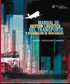 Manual de gestión logística y del transporte y distribución de mercancías
