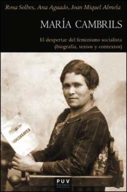 María Cambrils : el despertar del feminismo socialista