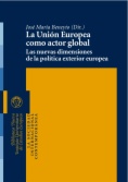 La Unión Europea como actor global.