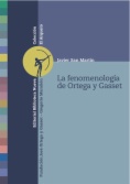 La fenomenología de Ortega y Gasset