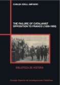 The failure of catalanist opposition to Franco (1939-1950)