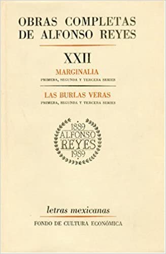 Obras completas de Alfonso Reyes, XXII