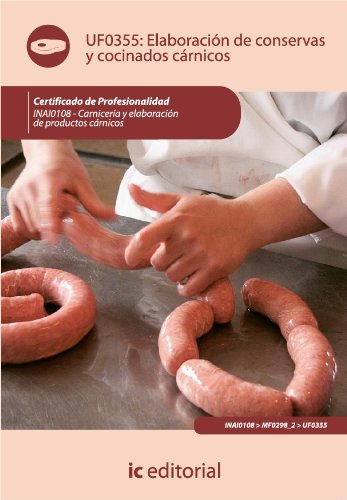 Elaboración de conservas y cocinados cárnicos