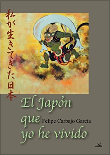 El Japón que yo he vivido