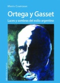 Ortega y Gasset: Luces y sombras del exilio argentino