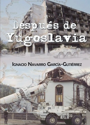 Después de Yugoslavia