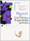 Manual de literatura española actual