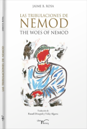 Las tribulaciones de Nemod = The Woes of Nemod