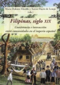 Filipinas, siglo XIX: coexistencia e interacción entre comunidades en el imperio español