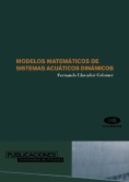 Modelos matemáticos de sistemas acuáticos dinámicos