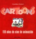 Cartoons: 110 años de cine de animación
