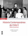 Historia contemporánea de Chile, Vol. 5. Niñez y juventud (2ª ed.)