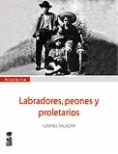 Labradores, peones y proletarios