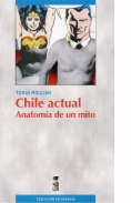 Chile actual. Anatomía de un mito