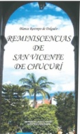 Reminiscencias de San Vicente de Chucurí