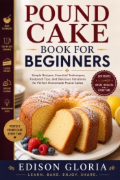 Pound cake book for beginners