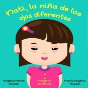 Nati, la niña de los ojos diferentes