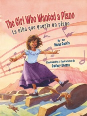 The Girl Who Wanted a Piano / La niña que quería un piano