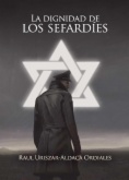 La dignidad de los sefardíes