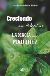 Creciendo desde adentro