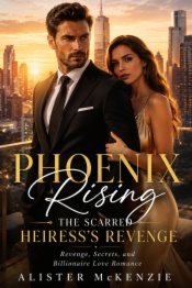 Phoenix rising the scarred heiress