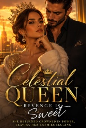 Celestial queen revenge is sweet