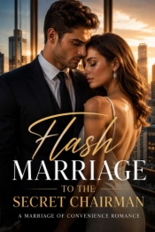 Flash marriage to the secret chairman