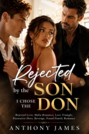 Rejected by the son I chose the Don