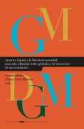 América Latina y la literatura mundial: mercado editorial, redes globales y la invención de un continente