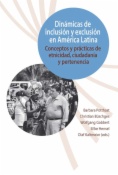 Dinámicas de inclusión y exclusión en América Latina