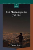 José María Arguedas y el cine