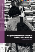La agencia femenina en la literatura ibérica y latinoamericana