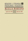 México moderno III, agosto de 1922 – junio de 1923