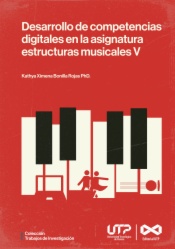 Desarrollo de competencias digitales en la asignatura estructuras musicales V