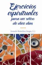 Ejercicios espirituales para un retiro de diez días