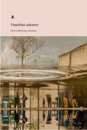 Tinieblas Adentro