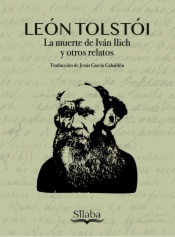 La muerte de Iván Ilich y otros relatos
