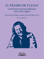 El pájaro de fuego. Veintesiete poetas italianas