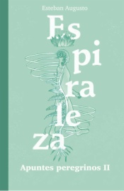 Espiraleza. Apuntes Peregrinos II
