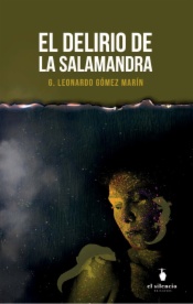 El delirio de la salamandra