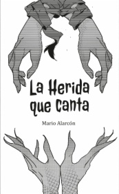 La herida que canta