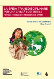 La sfida transdisciplinare per una civiltà sostenibile